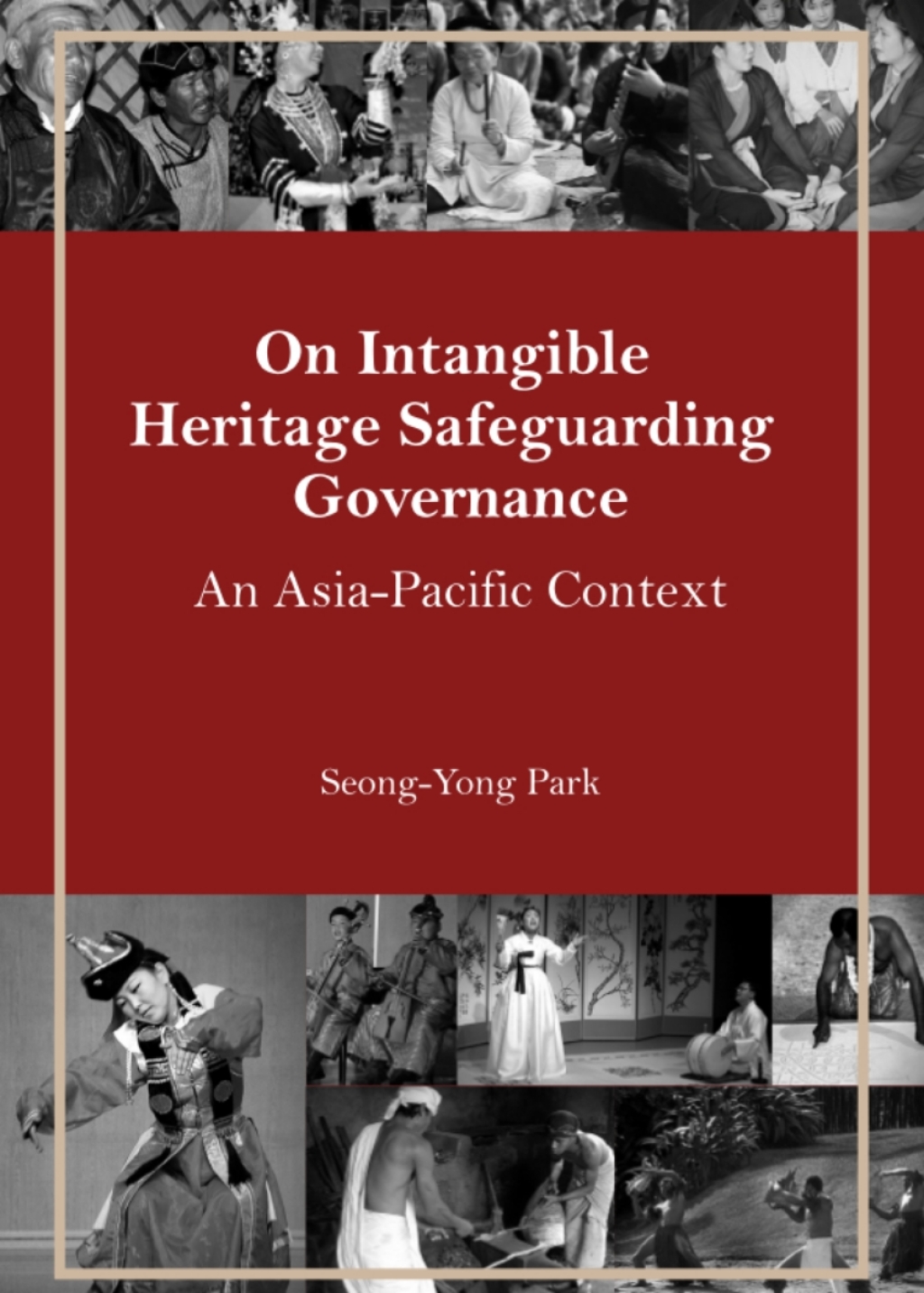 On Intangible Heritage Safeguarding Governance An Asia-Pacific Context 1st Edition â€“ PDF/EPUB Version Downloadable