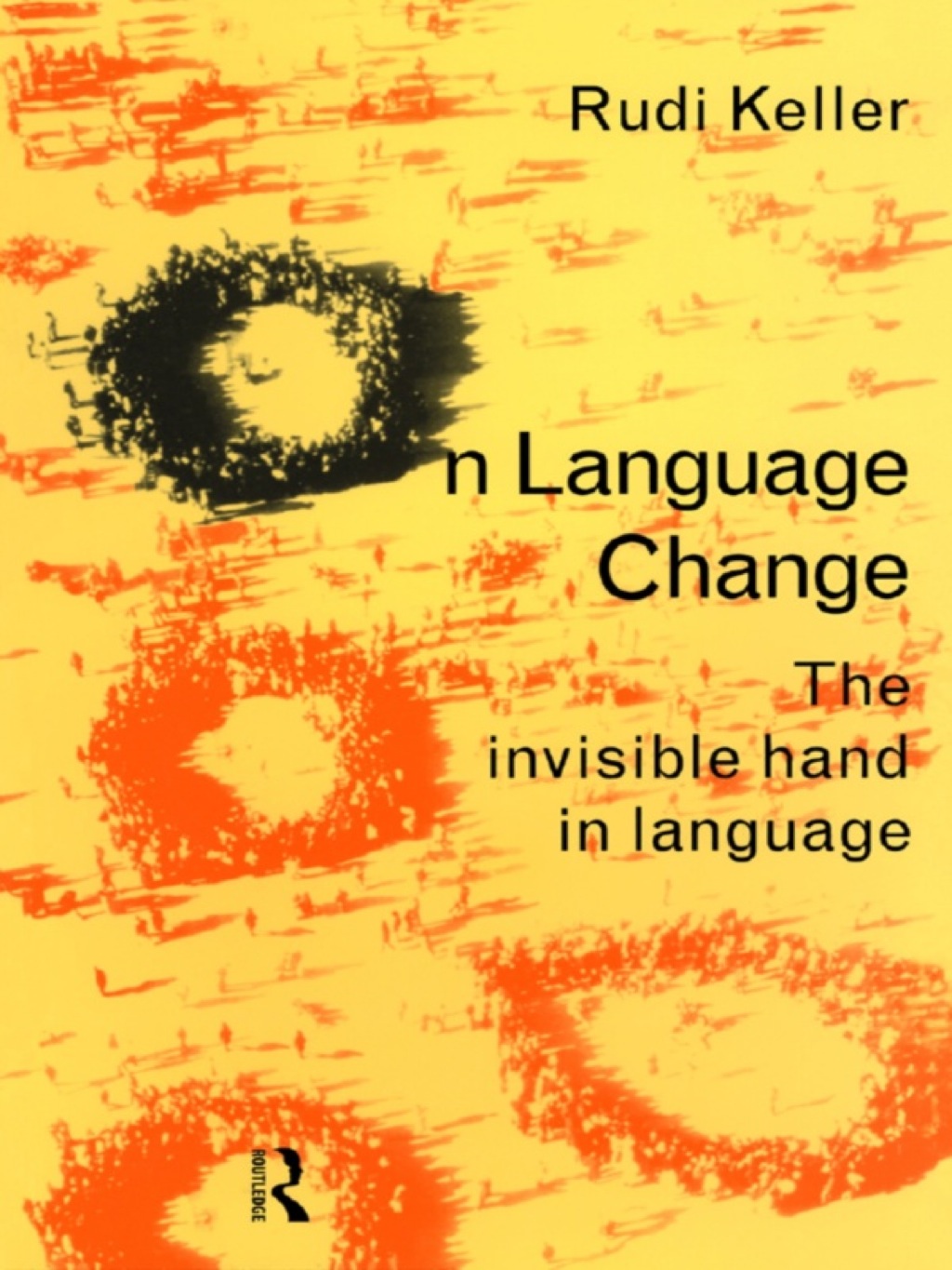 On Language Change The Invisible Hand in Language 1st Edition â€“ PDF/EPUB Version Downloadable