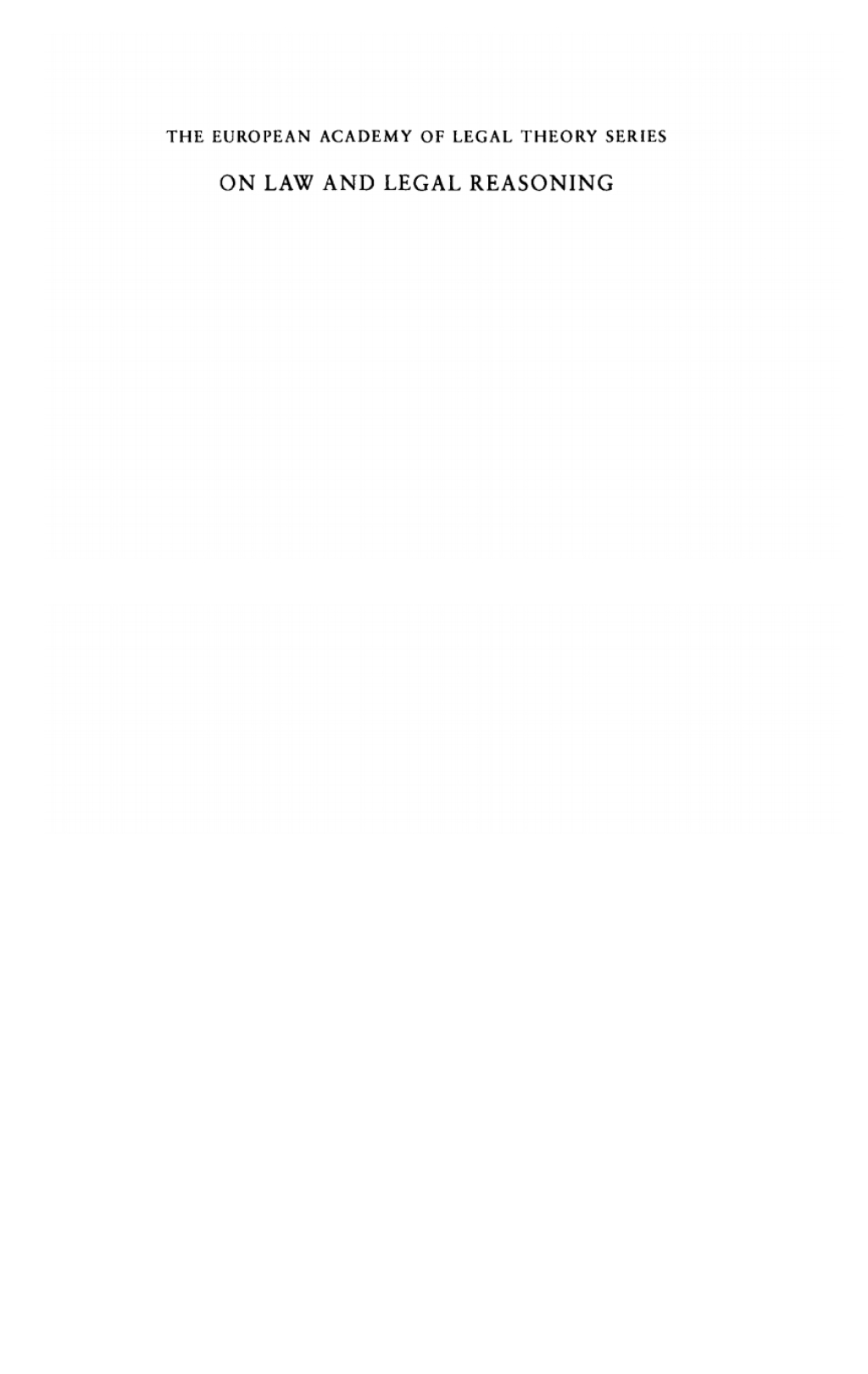 On Law and Legal Reasoning Unpacking the Premises 1st Edition â€“ PDF/EPUB Version Downloadable