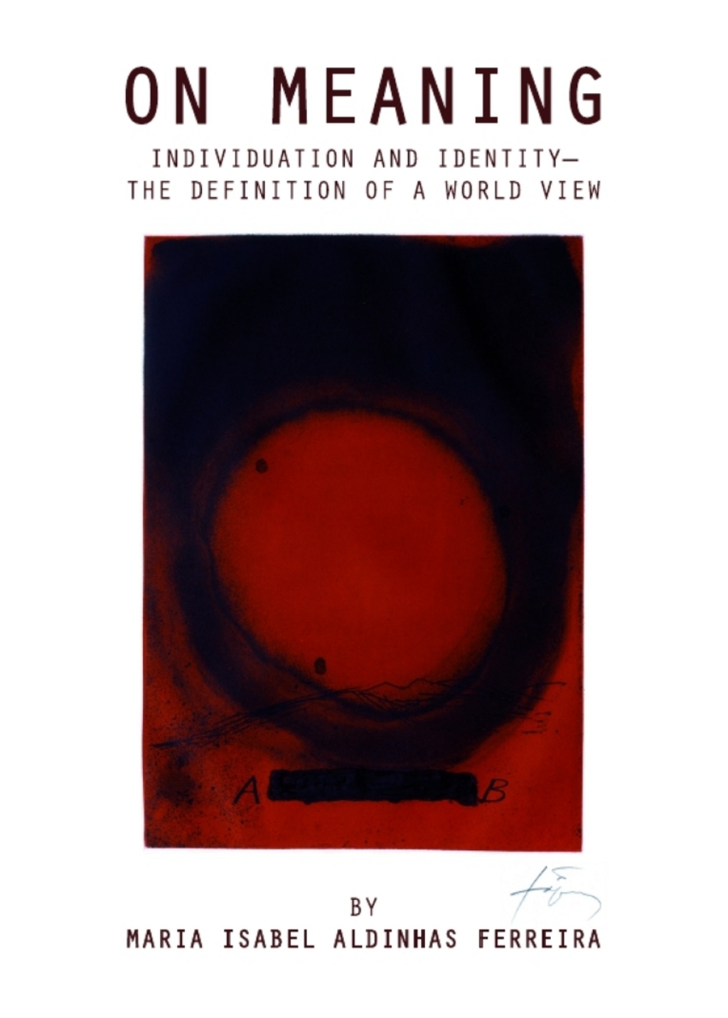 On Meaning Individuation and Identityâ€”The Definition of a World View 1st Edition â€“ PDF/EPUB Version Downloadable