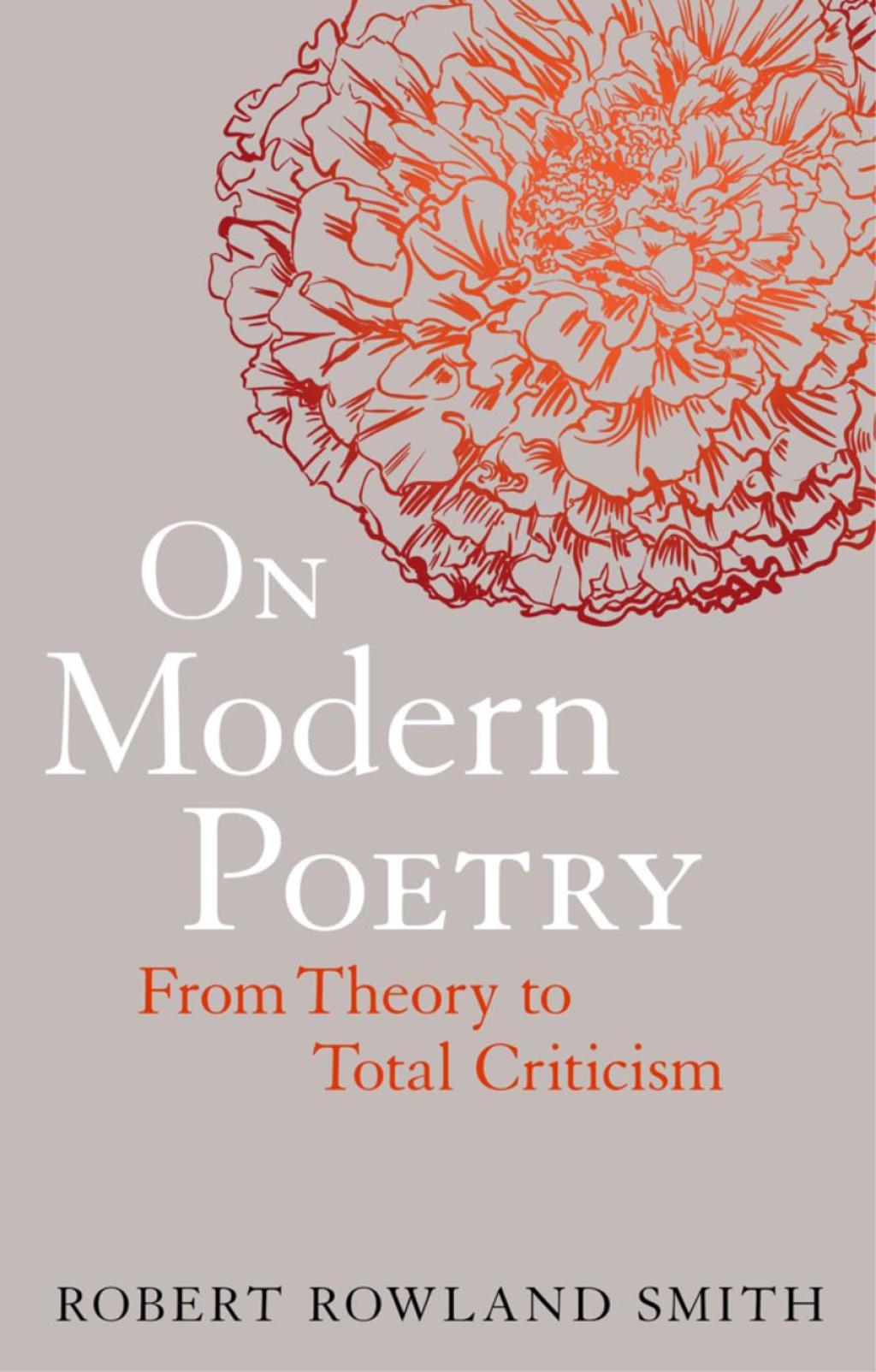 On Modern Poetry From Theory to Total Criticism 1st Edition â€“ PDF/EPUB Version Downloadable