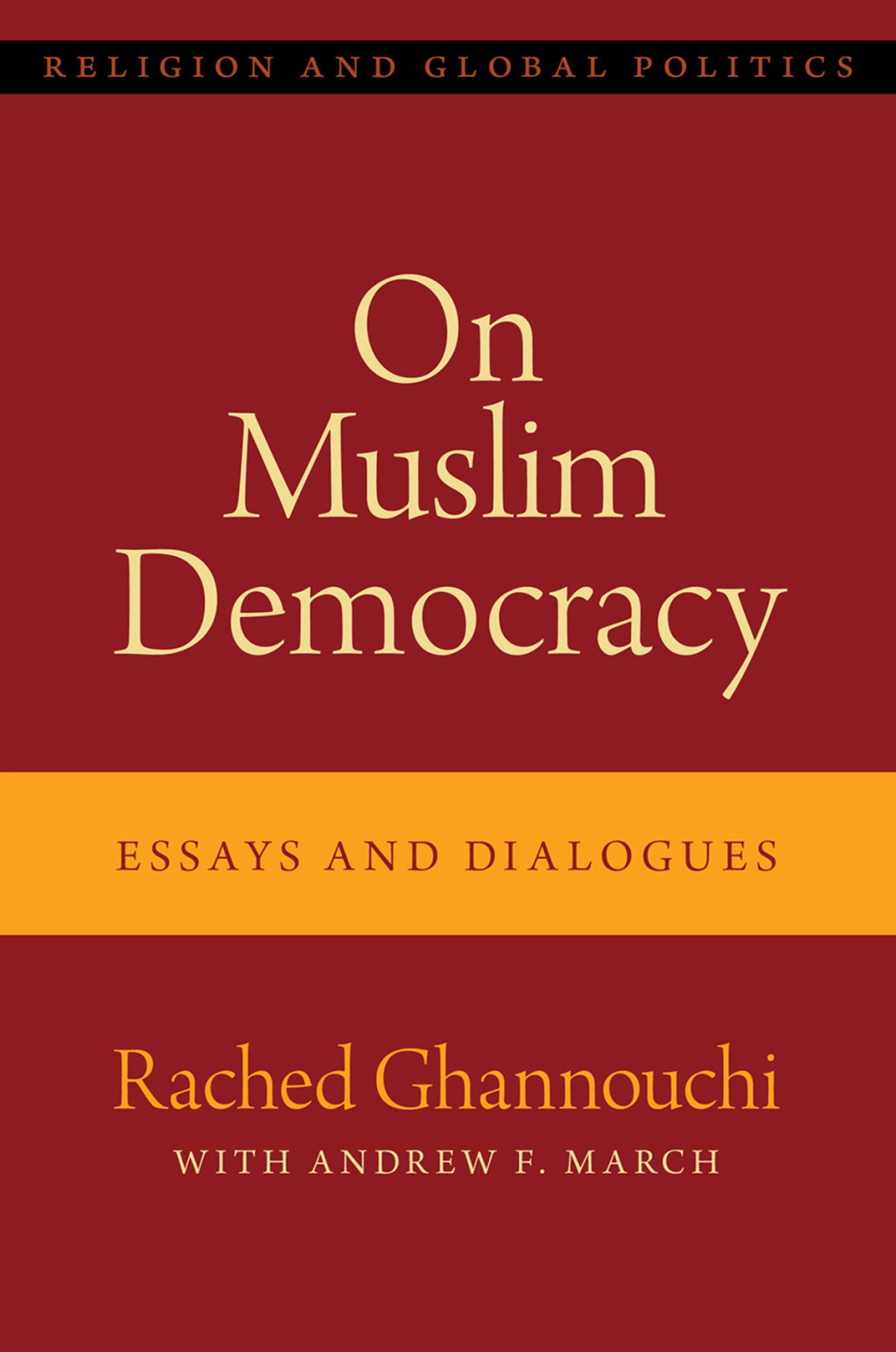 On Muslim Democracy Essays And Dialogues 1st Edition â€“ PDF/EPUB Version Downloadable