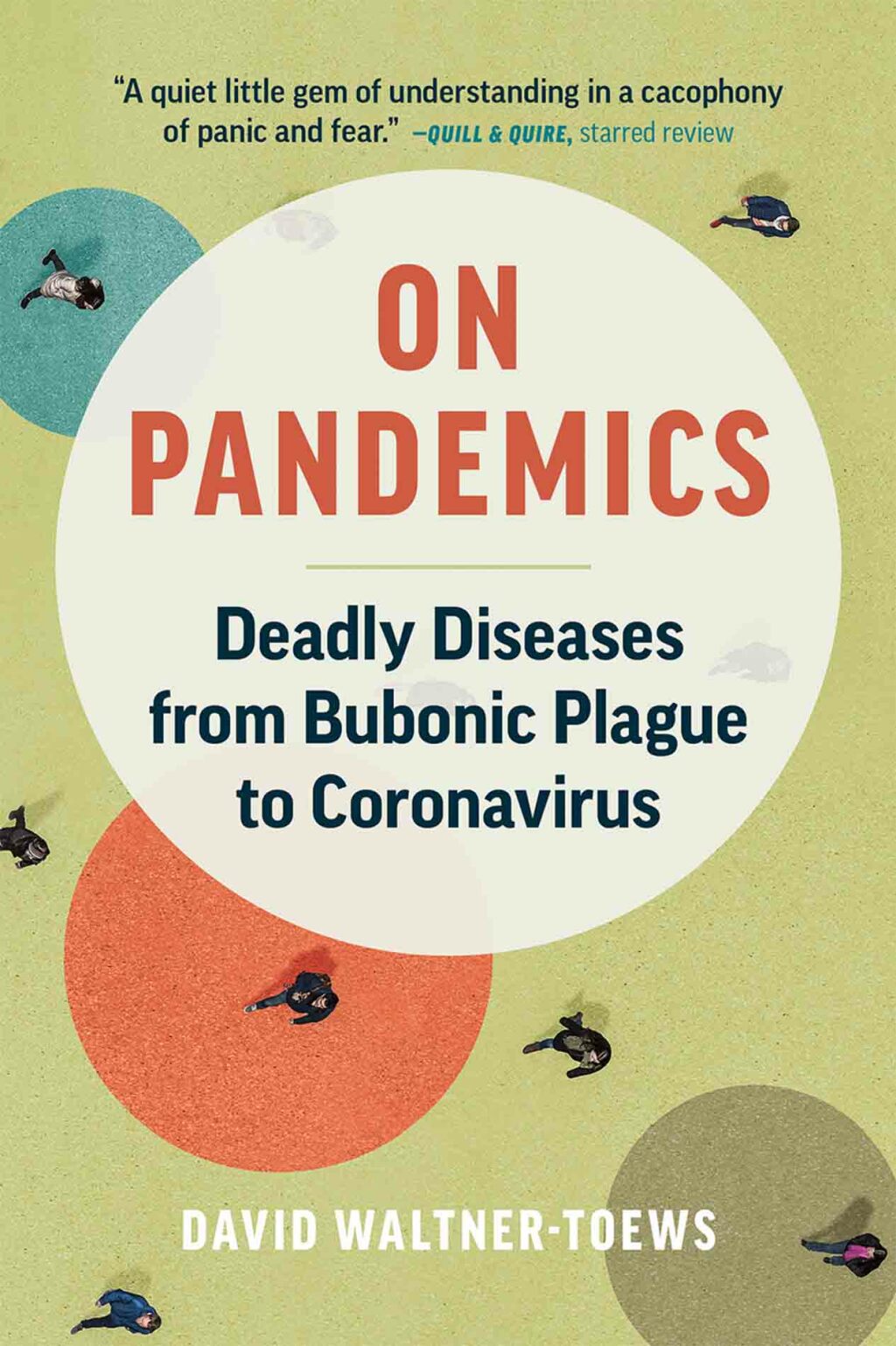 On Pandemics Deadly Diseases from Bubonic Plague to Coronavirus - (PDF/EPUB Version)