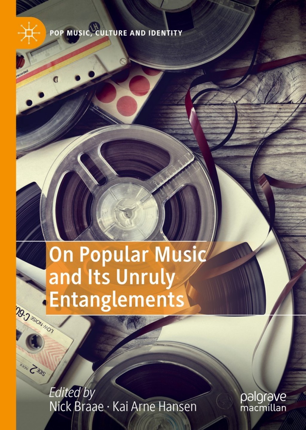 On Popular Music and Its Unruly Entanglements  â€“ PDF/EPUB Version Downloadable