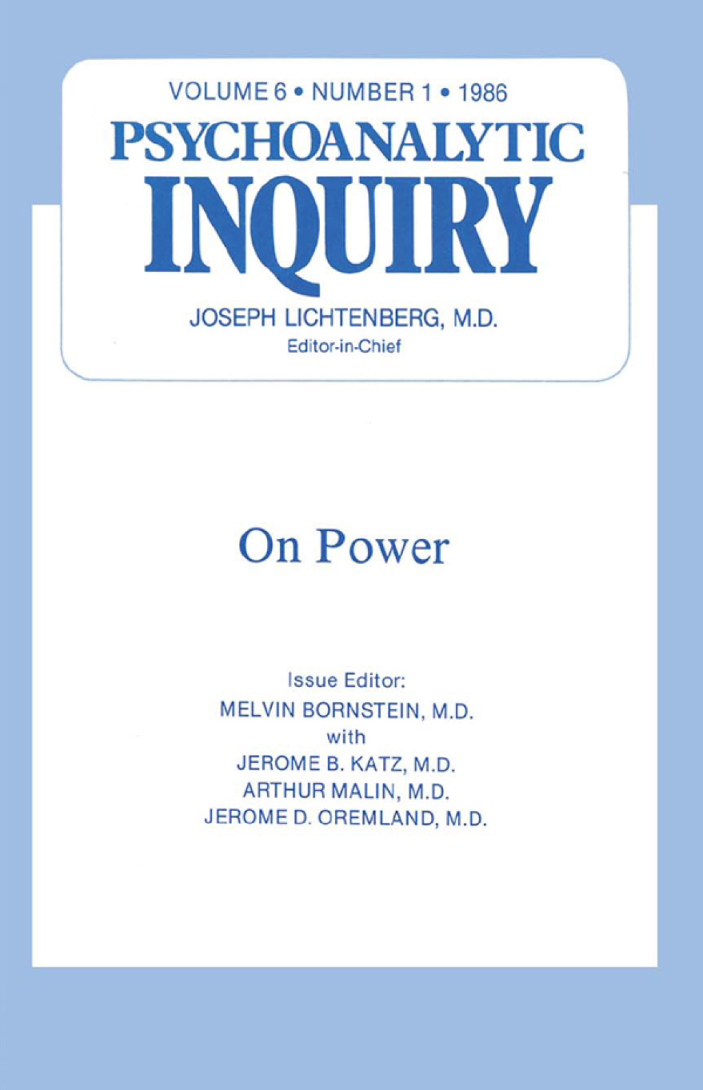 On Power Psychoanalytic Inquiry, 6.1 1st Edition - (PDF/EPUB Version)