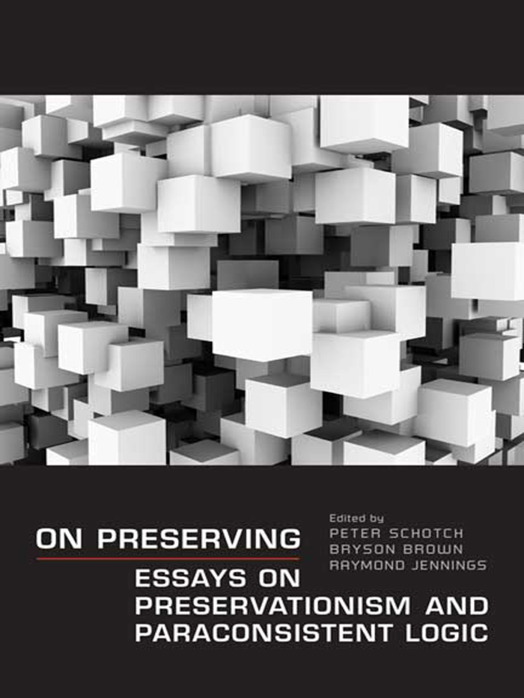 On Preserving Essays on Preservationism and Paraconsistent Logic 1st Edition – PDF/EPUB Version Downloadable On Preserving Essays on Preservationism and Paraconsistent Logic 1st Edition – PDF/EPUB Version Downloadable - Image 1