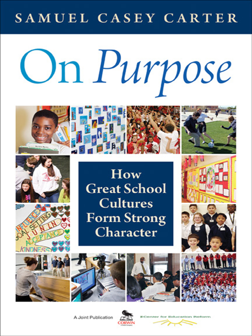On Purpose How Great School Cultures Form Strong Character 1st Edition â€“ PDF/EPUB Version Downloadable