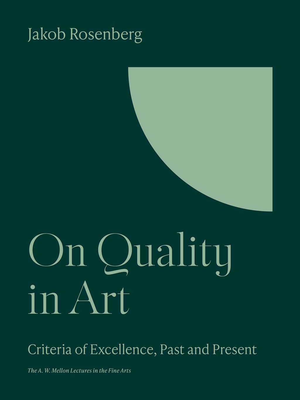 On Quality in Art Criteria of Excellence, Past and Present  â€“ PDF/EPUB Version Downloadable
