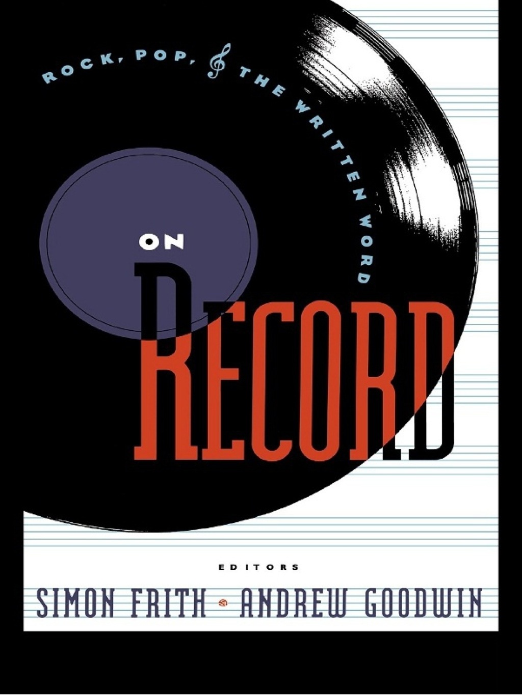 On Record Rock, Pop and the Written Word 1st Edition â€“ PDF/EPUB Version Downloadable