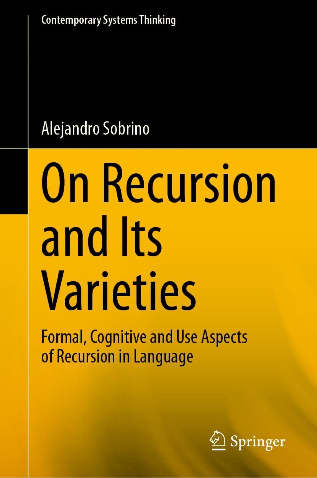 On Recursion and Its Varieties Formal, Cognitive and Use Aspects of Recursion in Language  â€“ PDF/EPUB Version Downloadable