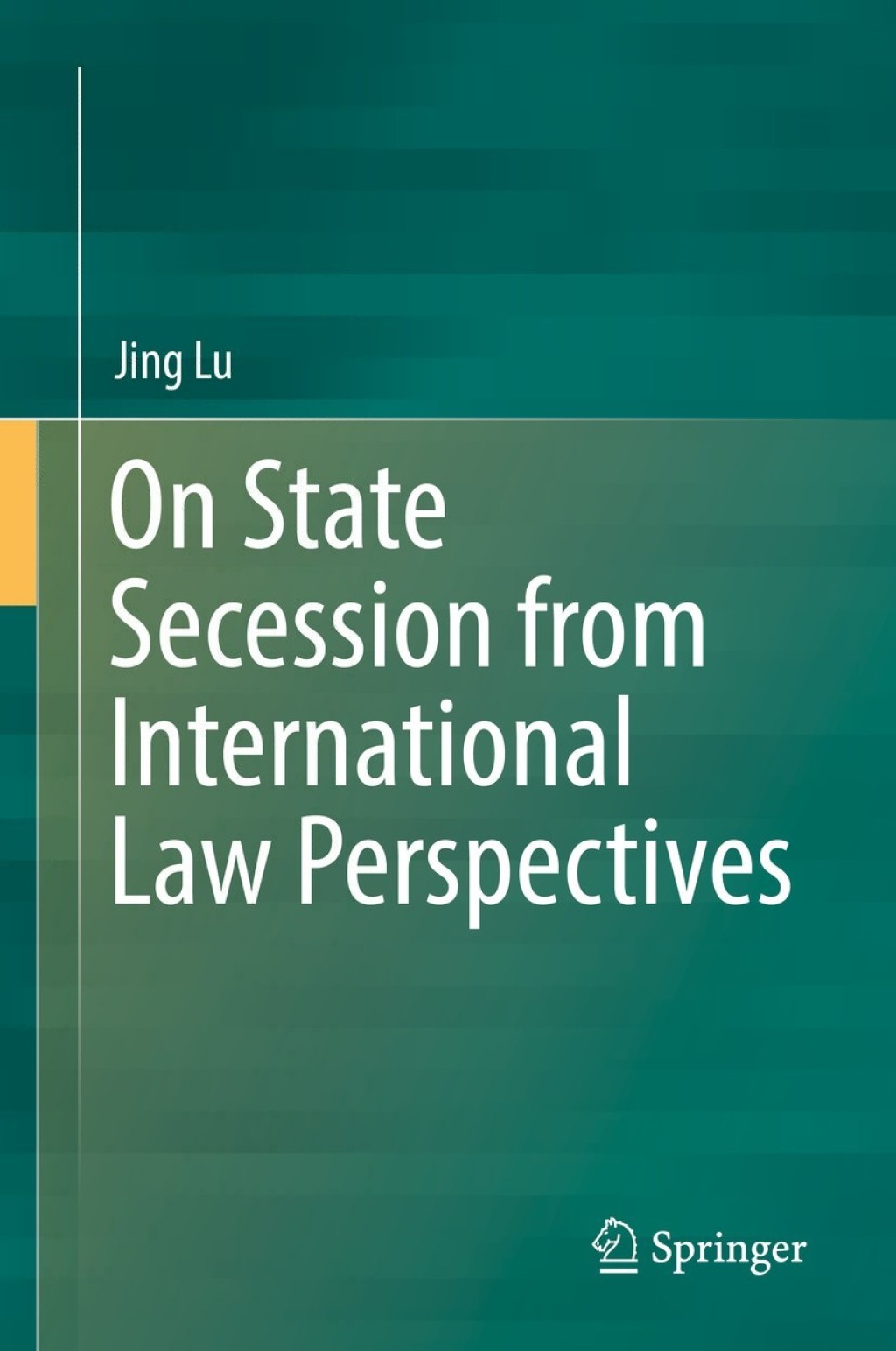 On State Secession from International Law Perspectives  â€“ PDF/EPUB Version Downloadable
