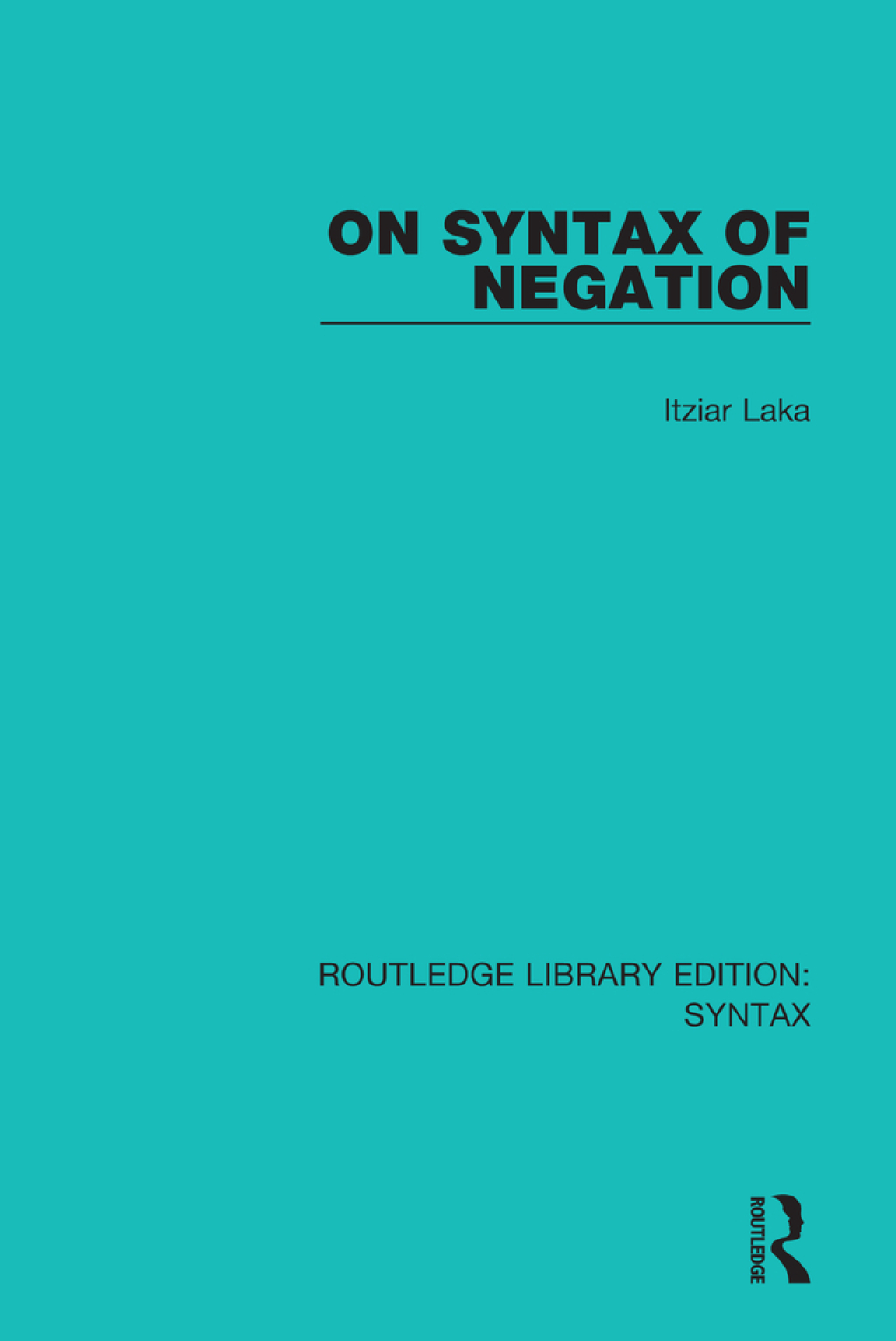 On Syntax of Negation 1st Edition â€“ PDF/EPUB Version Downloadable