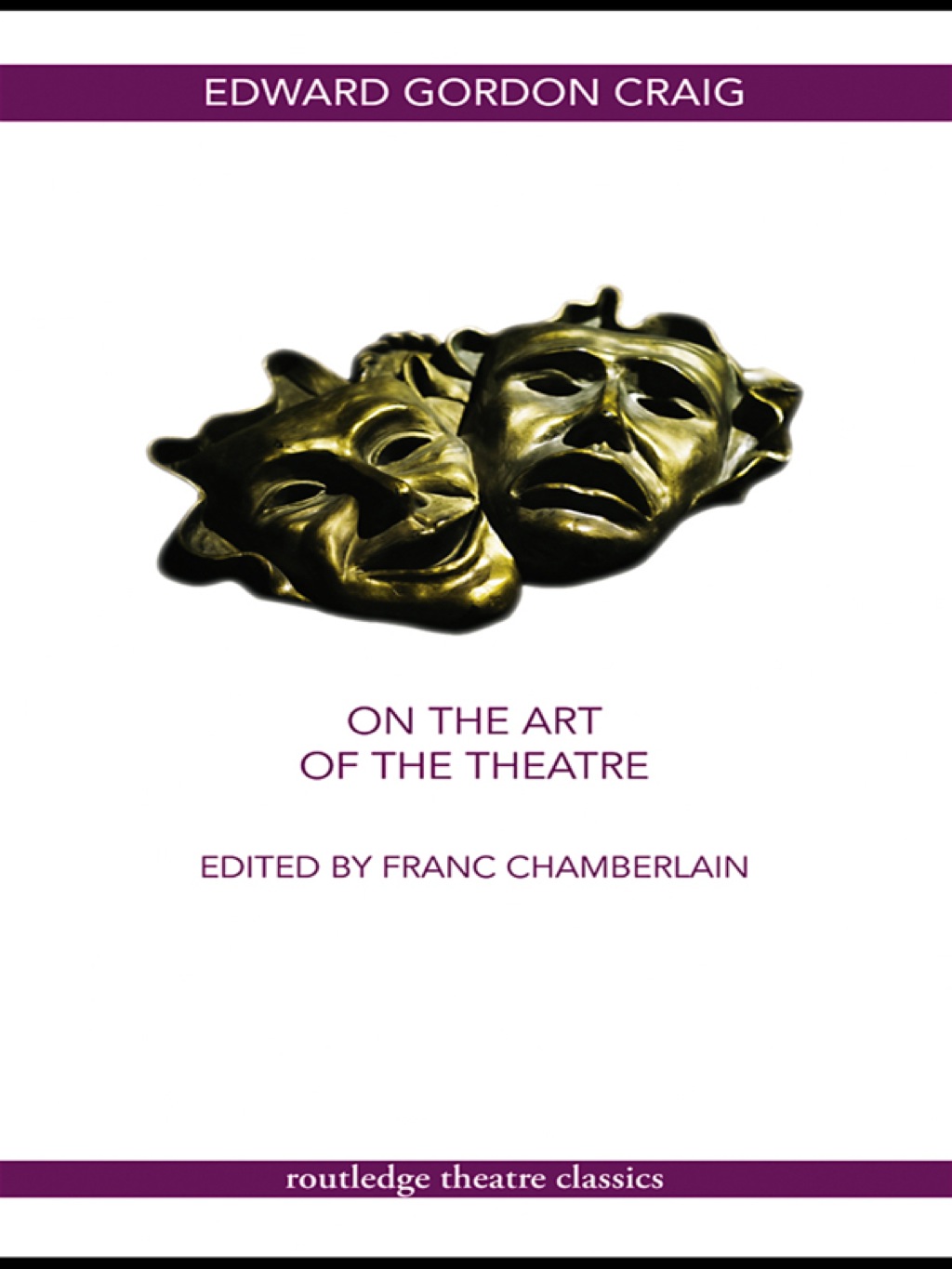 On the Art of the Theatre 1st Edition â€“ PDF/EPUB Version Downloadable