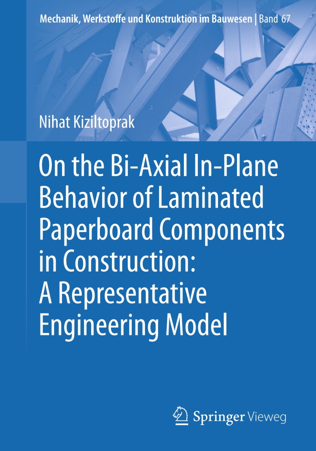 On the Bi-Axial In-Plane Behavior of Laminated Paperboard Components in Construction: A Representative Engineering Model  â€“ PDF/EPUB Version Downloadable