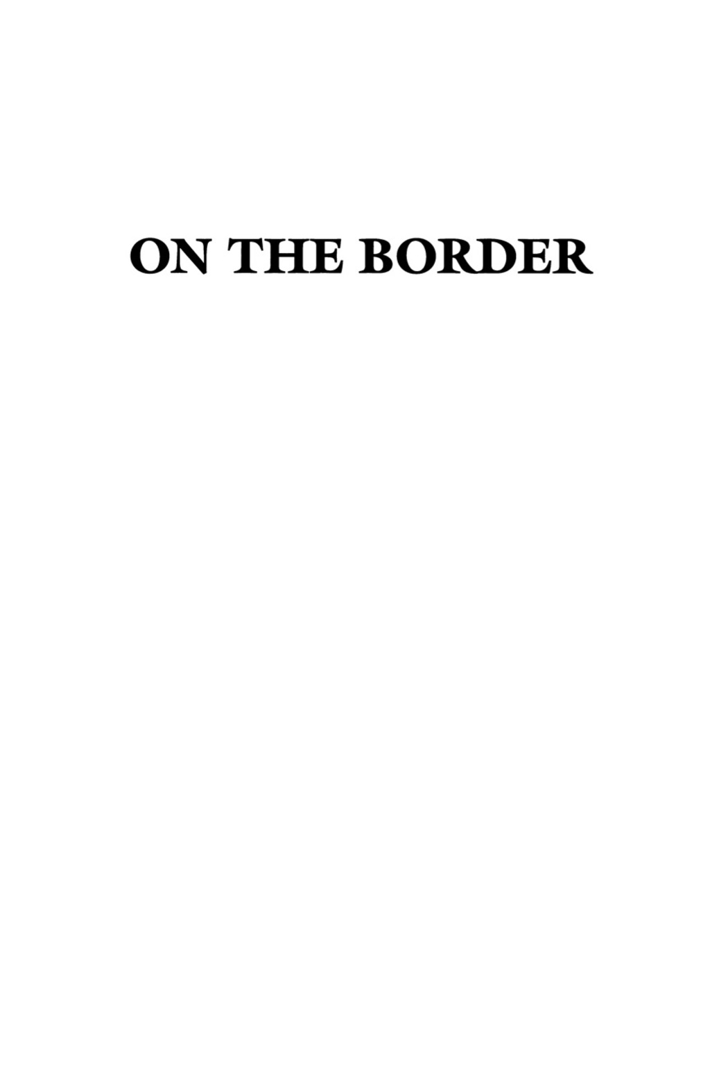 On the Border Society and Culture between the United States and Mexico 1st Edition â€“ PDF/EPUB Version Downloadable