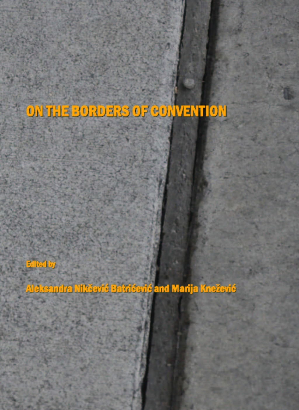 On the Borders of Convention 1st Edition â€“ PDF/EPUB Version Downloadable