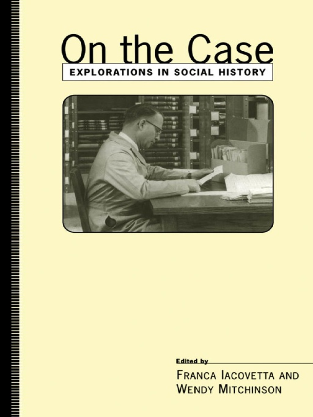 On the Case Explorations in Social History 1st Edition â€“ PDF/EPUB Version Downloadable