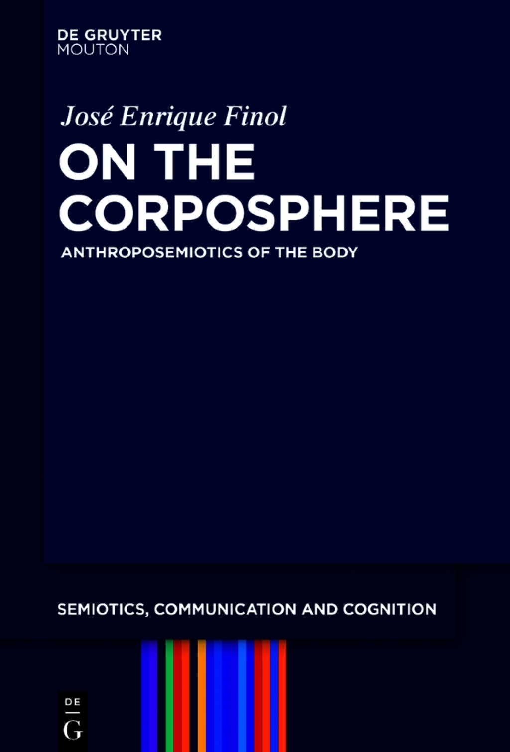 On the Corposphere Anthroposemiotics of the Body 1st Edition â€“ PDF/EPUB Version Downloadable