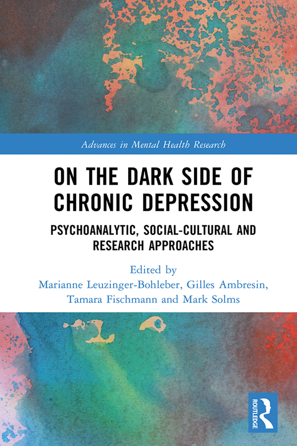 On the Dark Side of Chronic Depression Psychoanalytic, Social-cultural and Research Approaches 1st Edition â€“ PDF/EPUB Version Downloadable