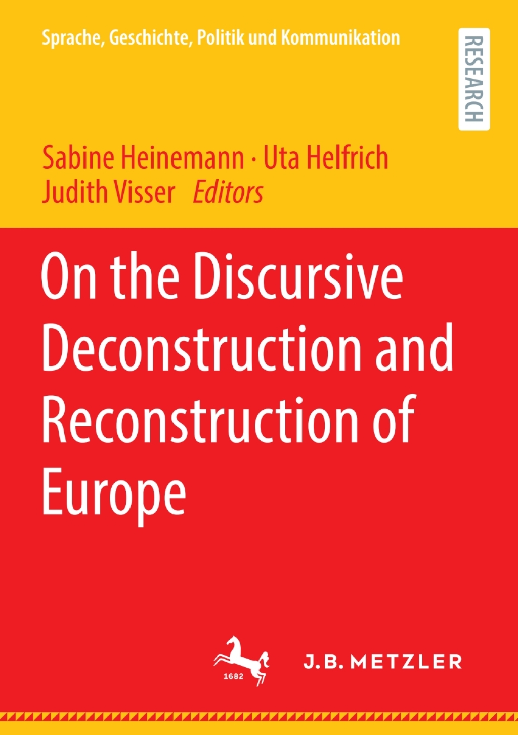 On the Discursive Deconstruction and Reconstruction of Europe  â€“ PDF/EPUB Version Downloadable