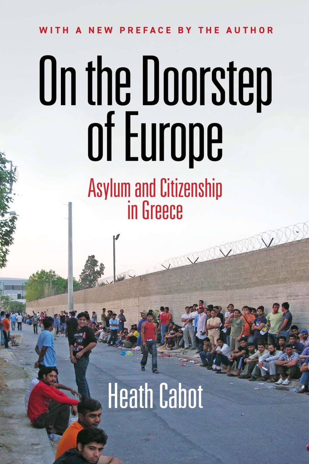 On the Doorstep of Europe Asylum and Citizenship in Greece - (PDF/EPUB Version)