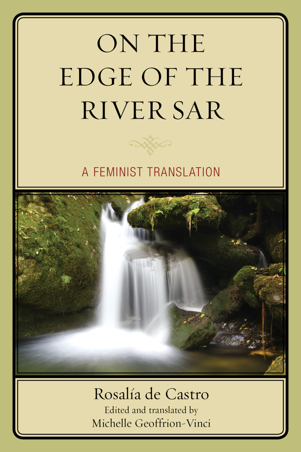 On the Edge of the River Sar A Feminist Translation 1st Edition â€“ PDF/EPUB Version Downloadable