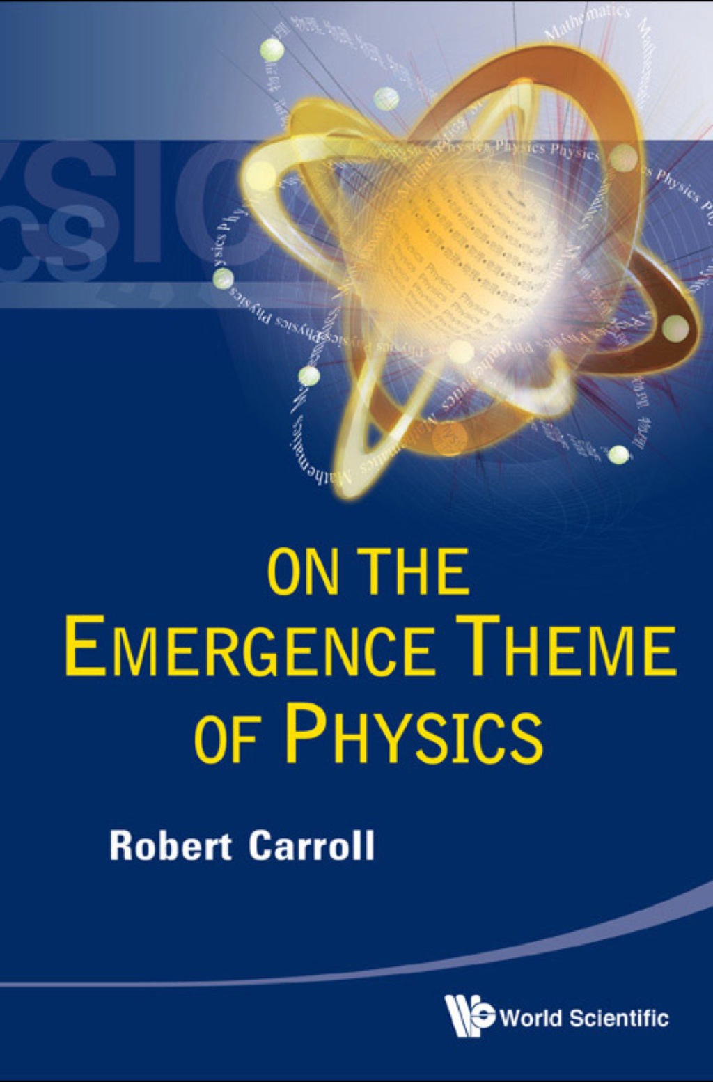 ON THE EMERGENCE THEME OF PHYSICS - (PDF/EPUB Version)