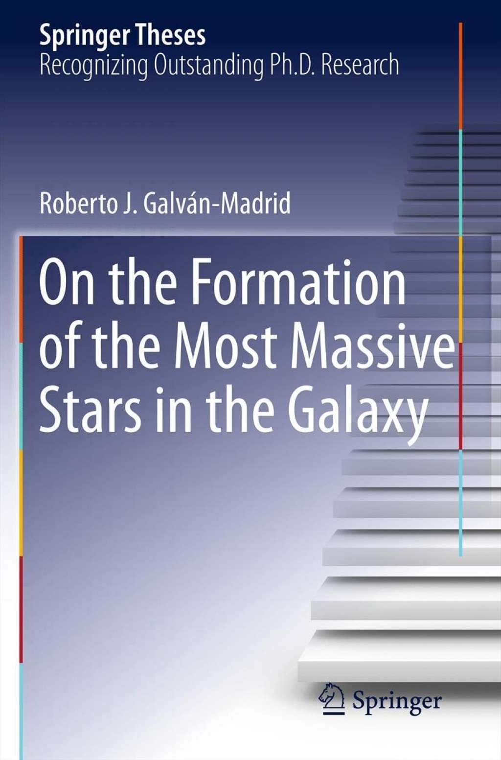 On the Formation of the Most Massive Stars in the Galaxy  â€“ PDF/EPUB Version Downloadable