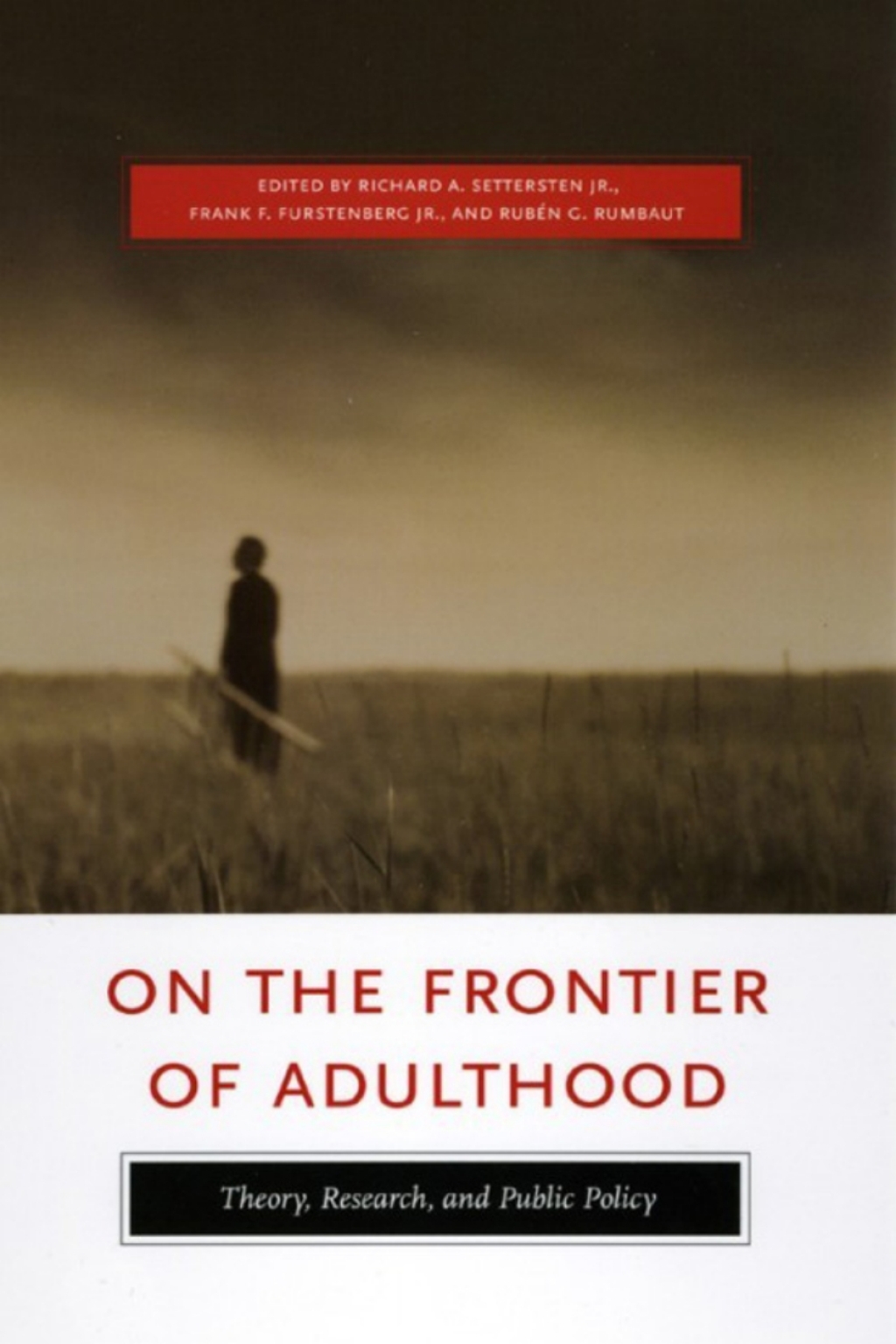 On the Frontier of Adulthood Theory, Research, and Public Policy 1st Edition â€“ PDF/EPUB Version Downloadable