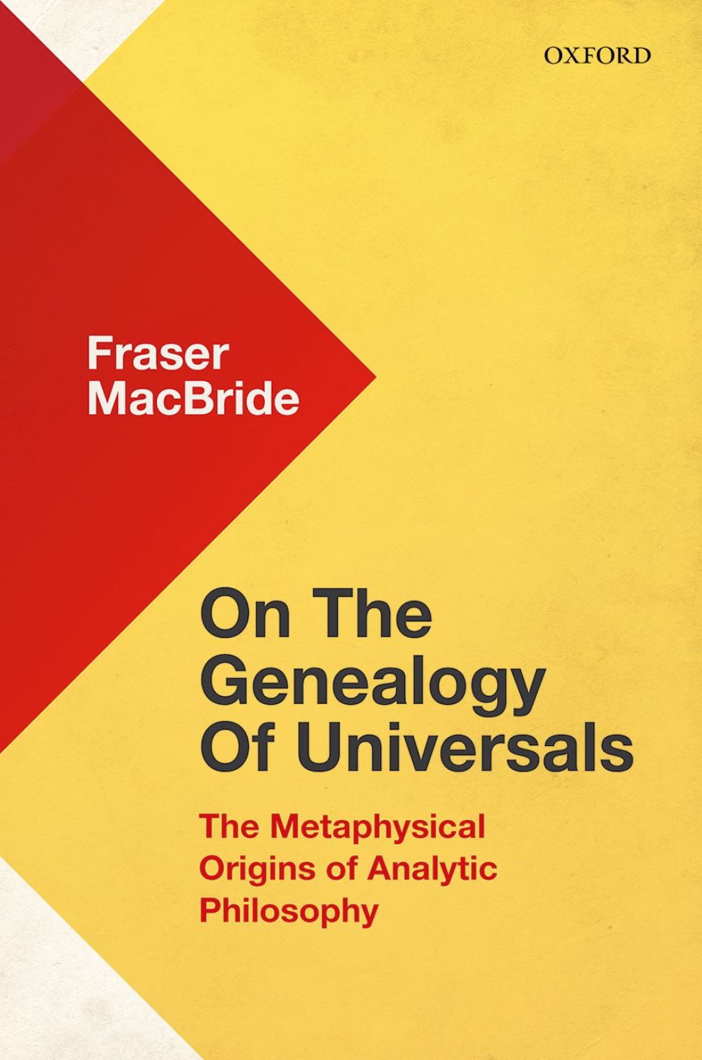 On the Genealogy of Universals The Metaphysical Origins of Analytic Philosophy  â€“ PDF/EPUB Version Downloadable