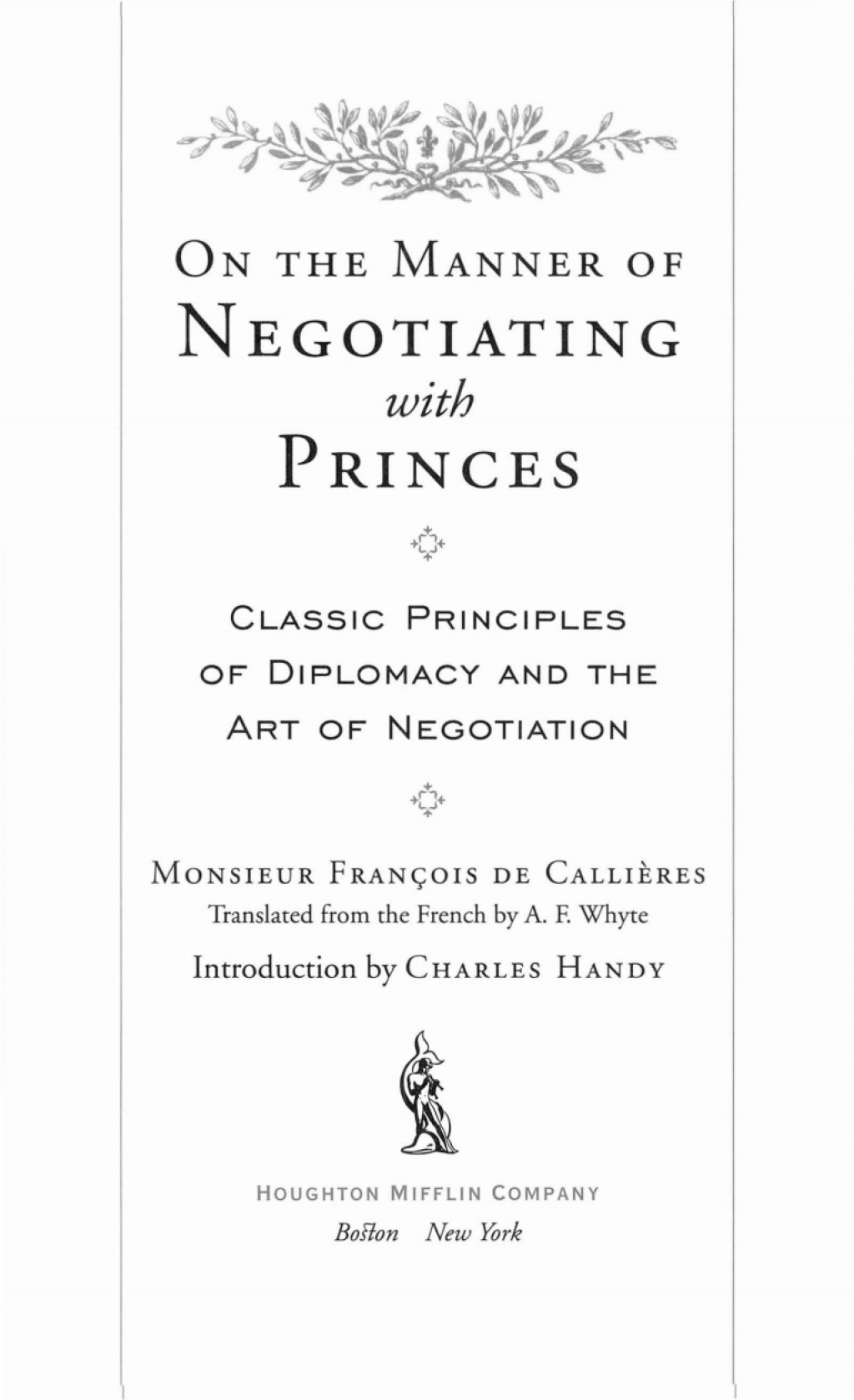On The Manner Of Negotiating With Princes - (PDF/EPUB Version)