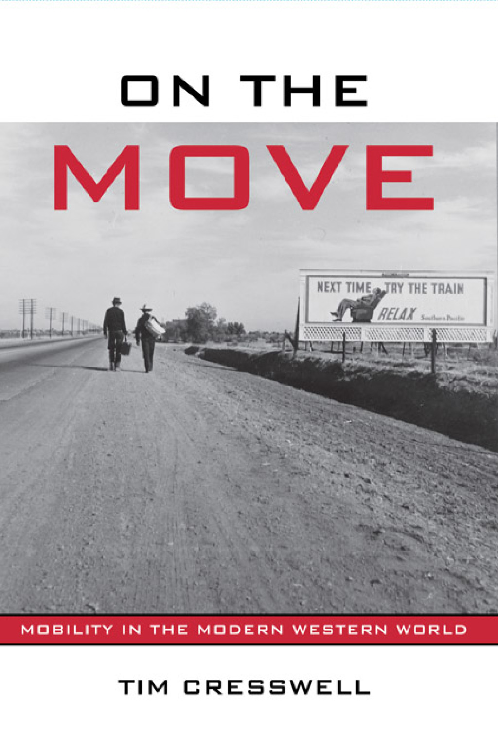 On the Move Mobility in the Modern Western World 1st Edition â€“ PDF/EPUB Version Downloadable