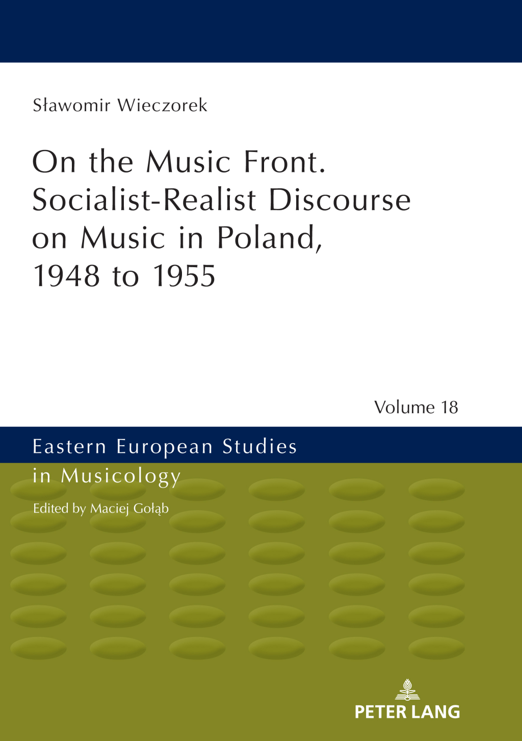 On the Music Front. Socialist-Realist Discourse on Music in Poland, 1948 to 1955 1st Edition â€“ PDF/EPUB Version Downloadable