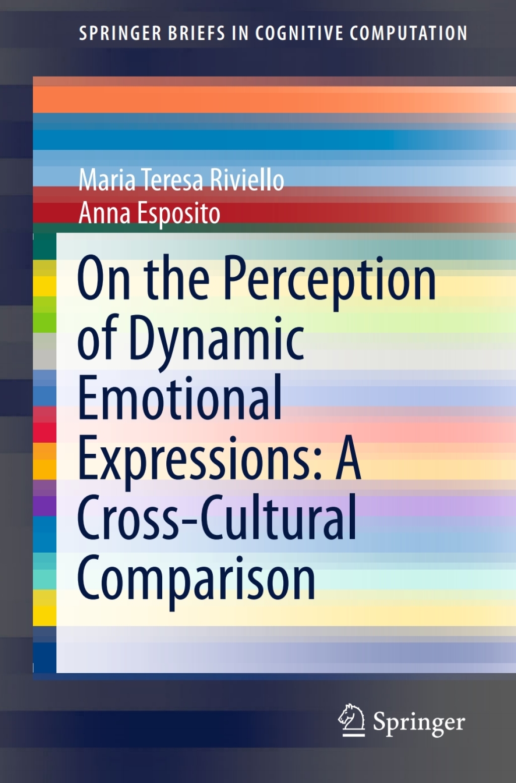 On the Perception of Dynamic Emotional Expressions: A Cross-cultural Comparison  â€“ PDF/EPUB Version Downloadable