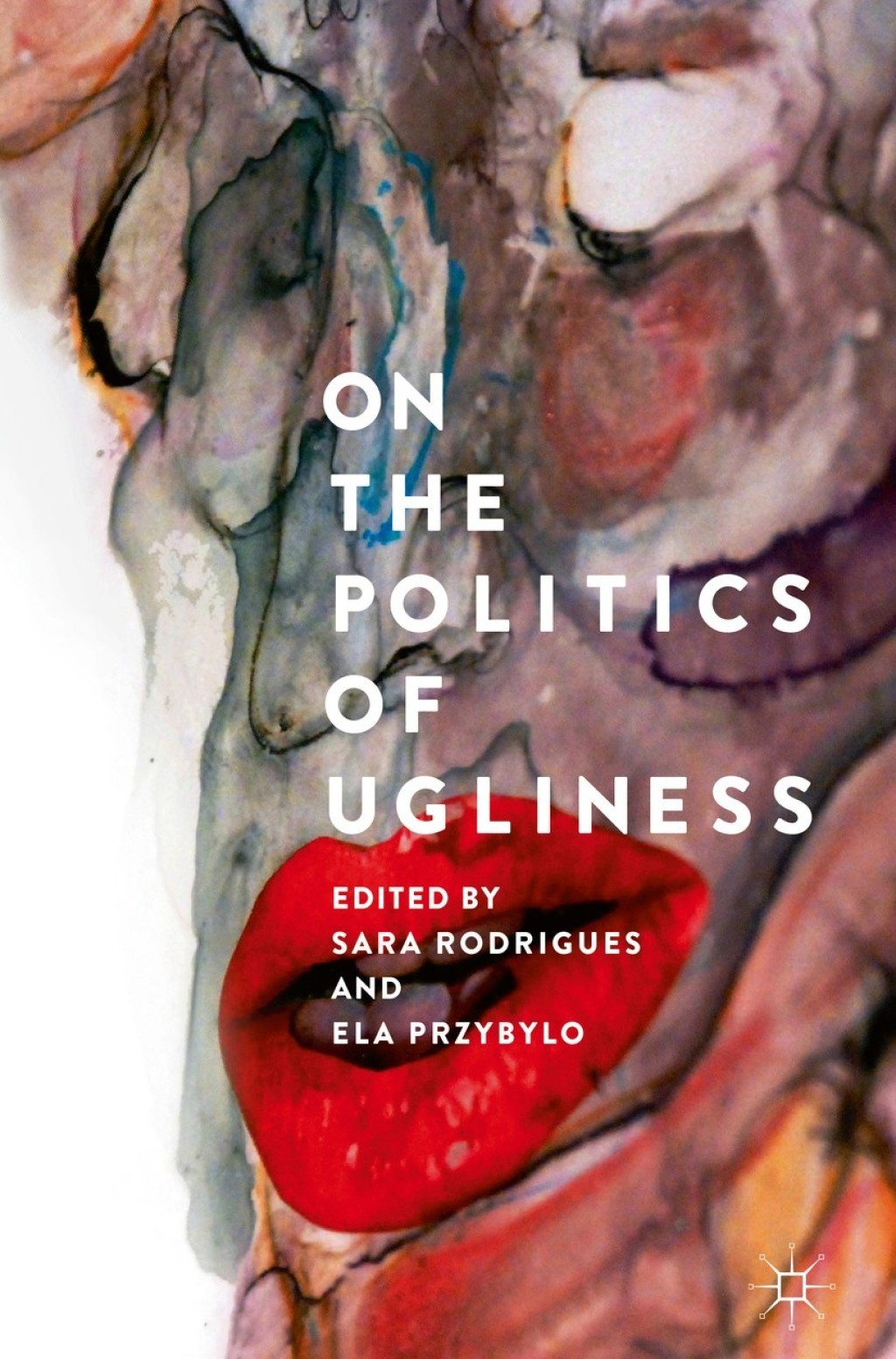 On the Politics of Ugliness  â€“ PDF/EPUB Version Downloadable