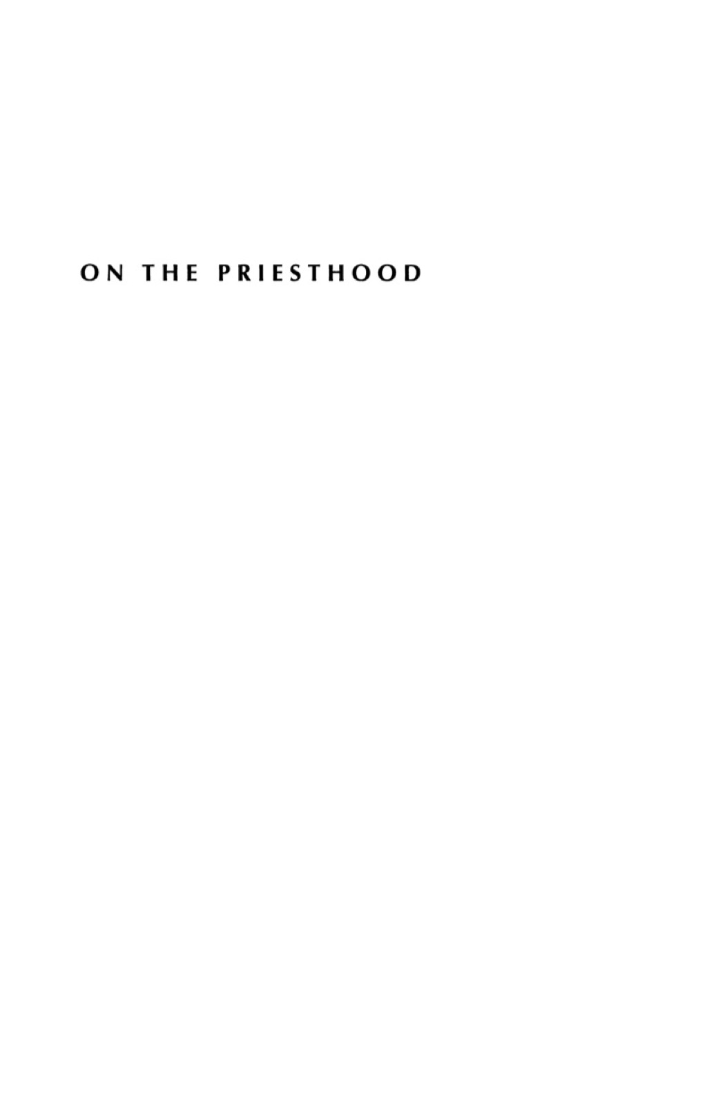 On the Priesthood  â€“ PDF/EPUB Version Downloadable