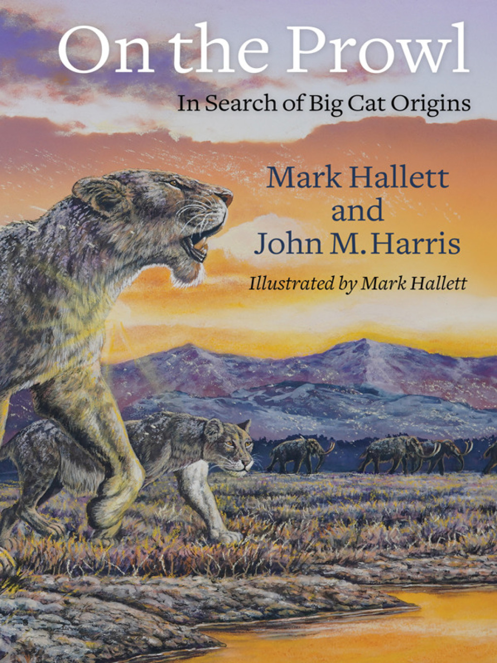 On the Prowl In Search of Big Cat Origins - (PDF/EPUB Version)