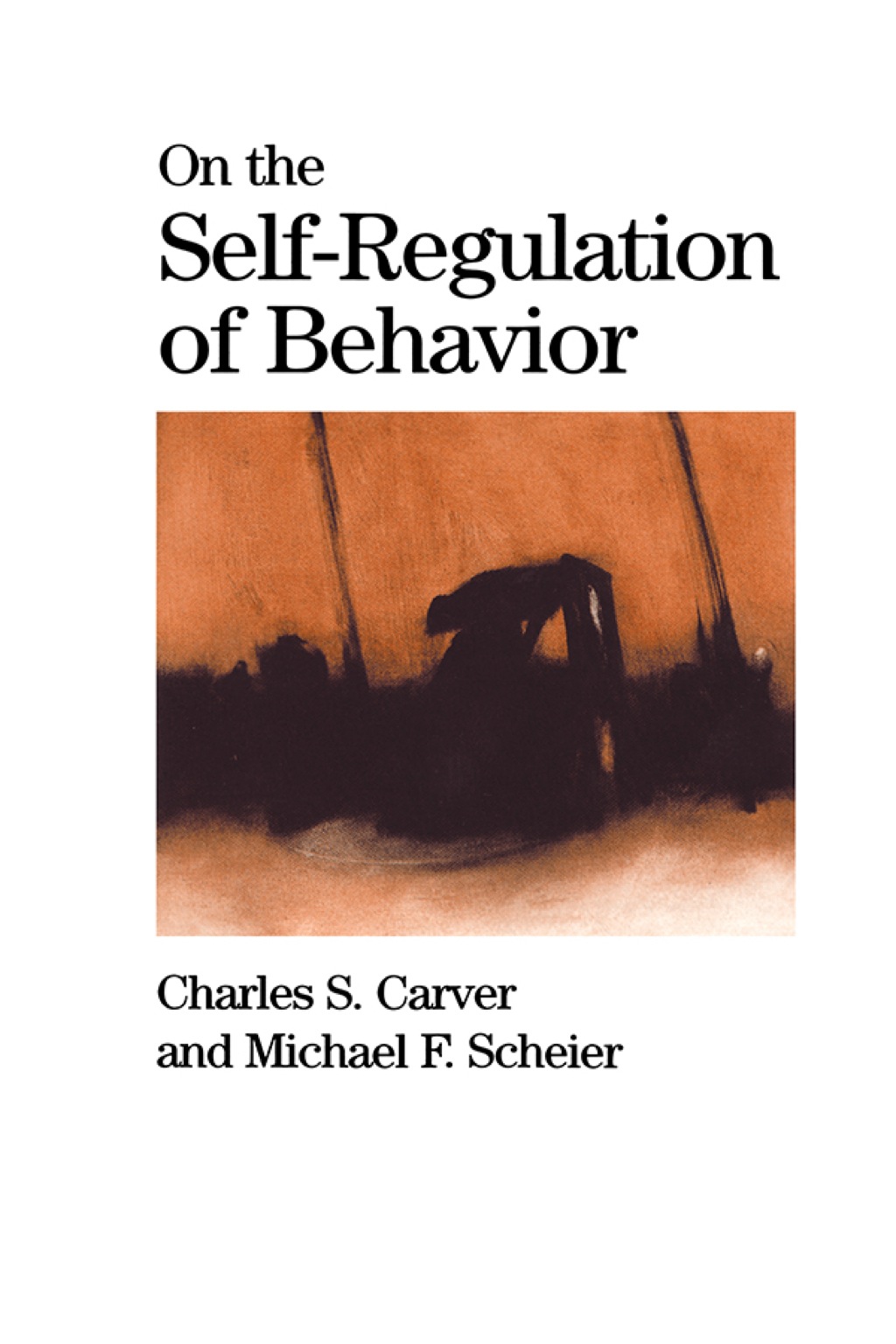 On the Self-Regulation of Behavior 1st Edition â€“ PDF/EPUB Version Downloadable