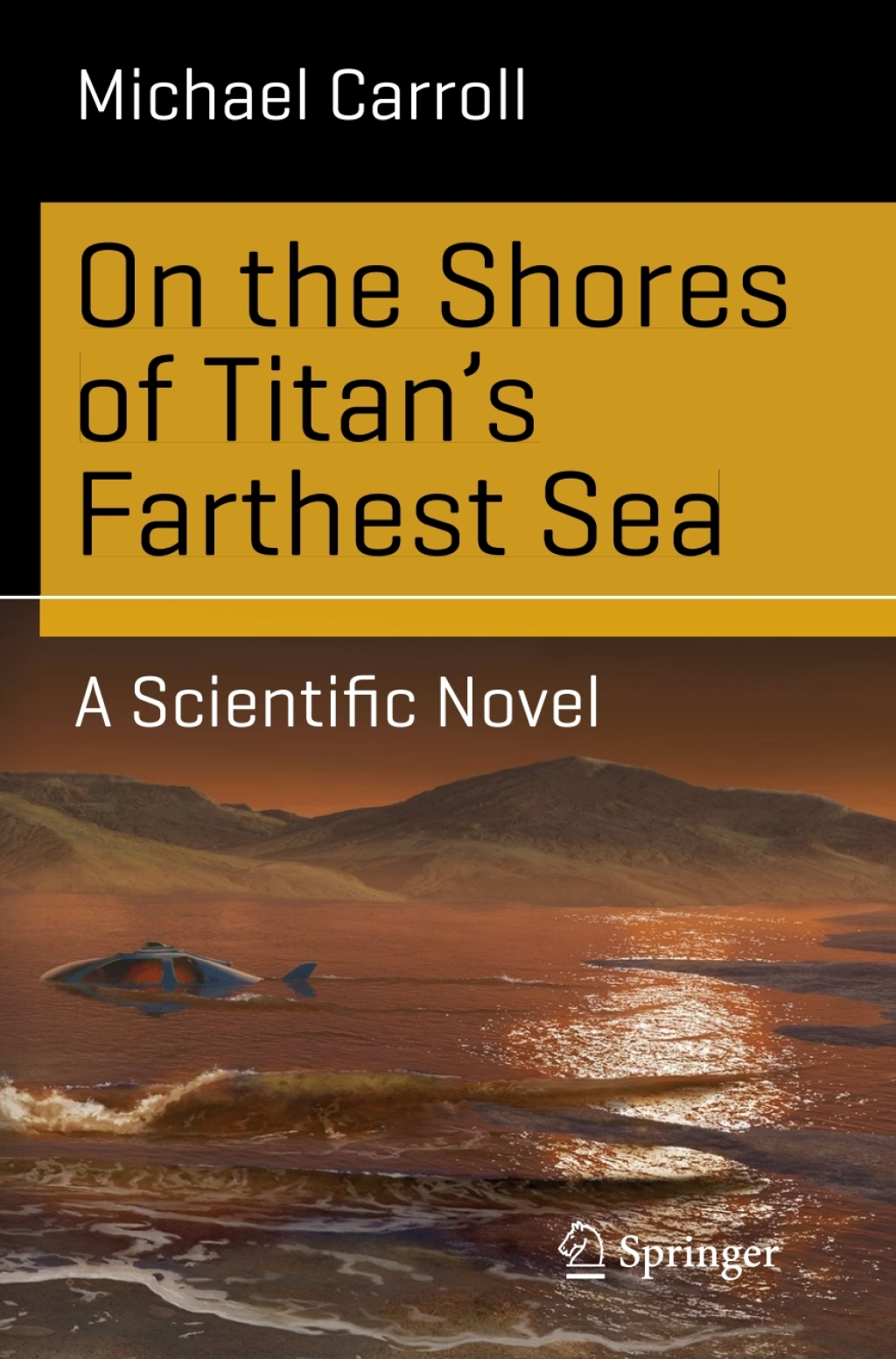 On the Shores of Titan's Farthest Sea A Scientific Novel - (PDF/EPUB Version)