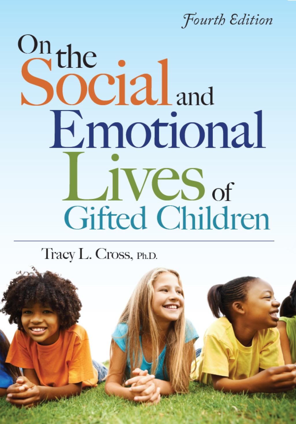 On the Social and Emotional Lives of Gifted Children 4th Edition - (PDF/EPUB Version)