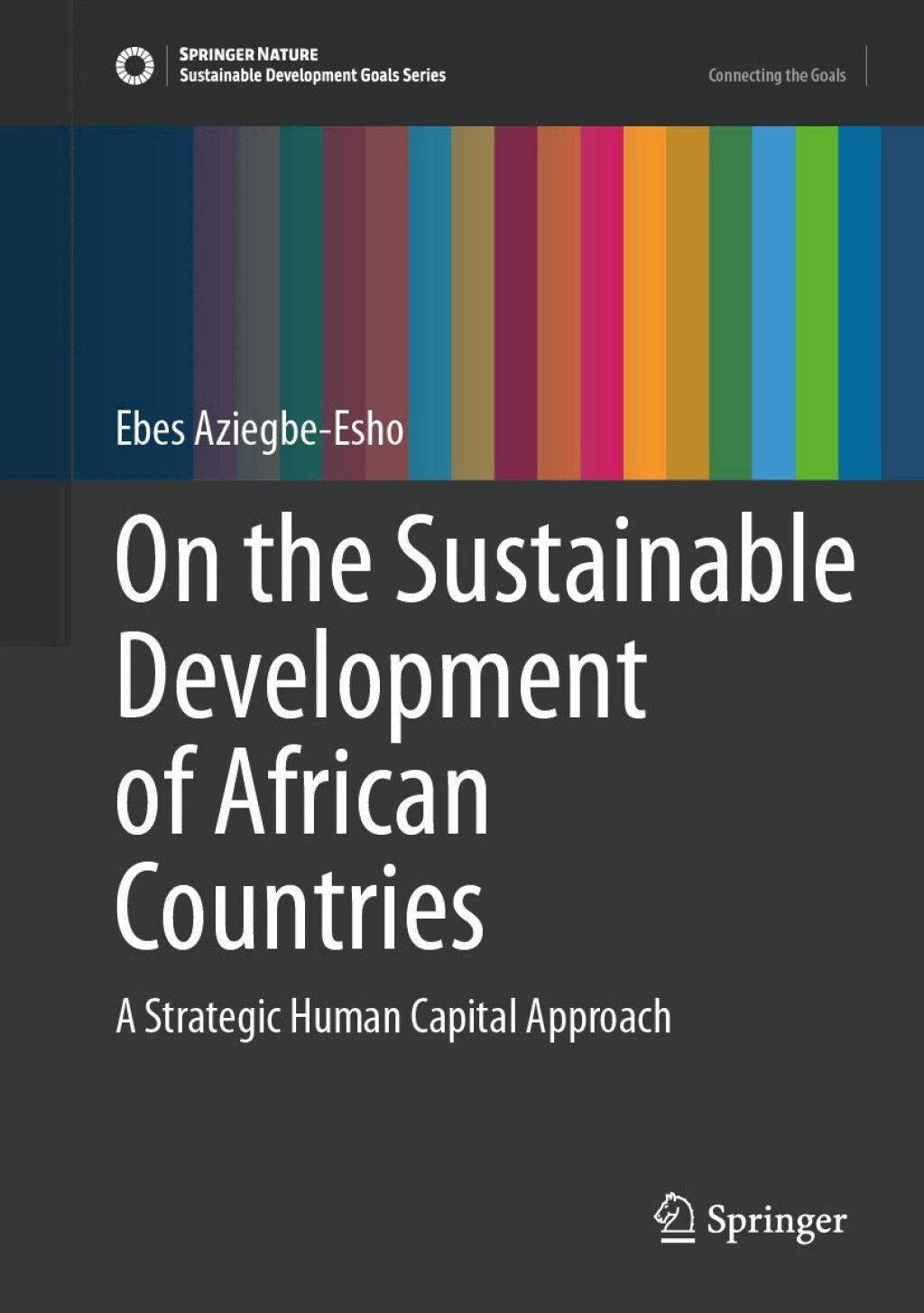 On the Sustainable Development of African Countries A Strategic Human Capital Approach  â€“ PDF/EPUB Version Downloadable