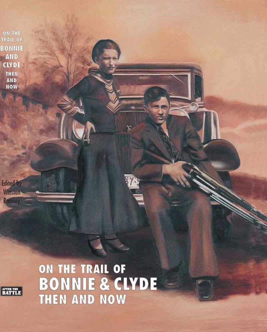 On The Trail Of Bonnie & Clyde Then And Now  â€“ PDF/EPUB Version Downloadable