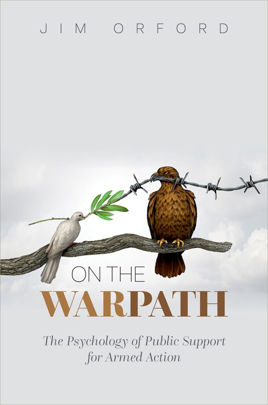 On the Warpath The Psychology of Public Support for Armed Action  â€“ PDF/EPUB Version Downloadable