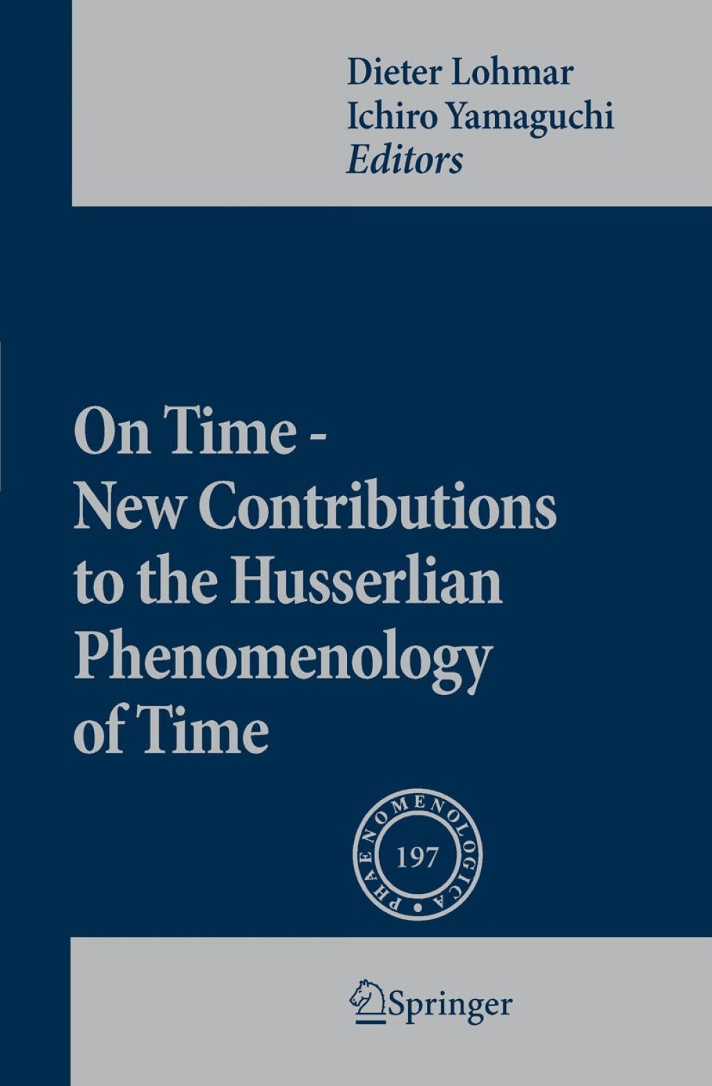 On Time - New Contributions to the Husserlian Phenomenology of Time 1st Edition â€“ PDF/EPUB Version Downloadable