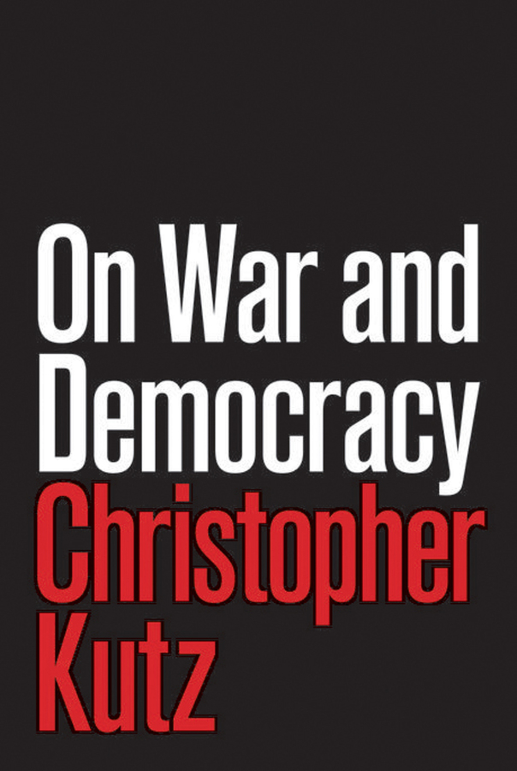On War and Democracy  â€“ PDF/EPUB Version Downloadable