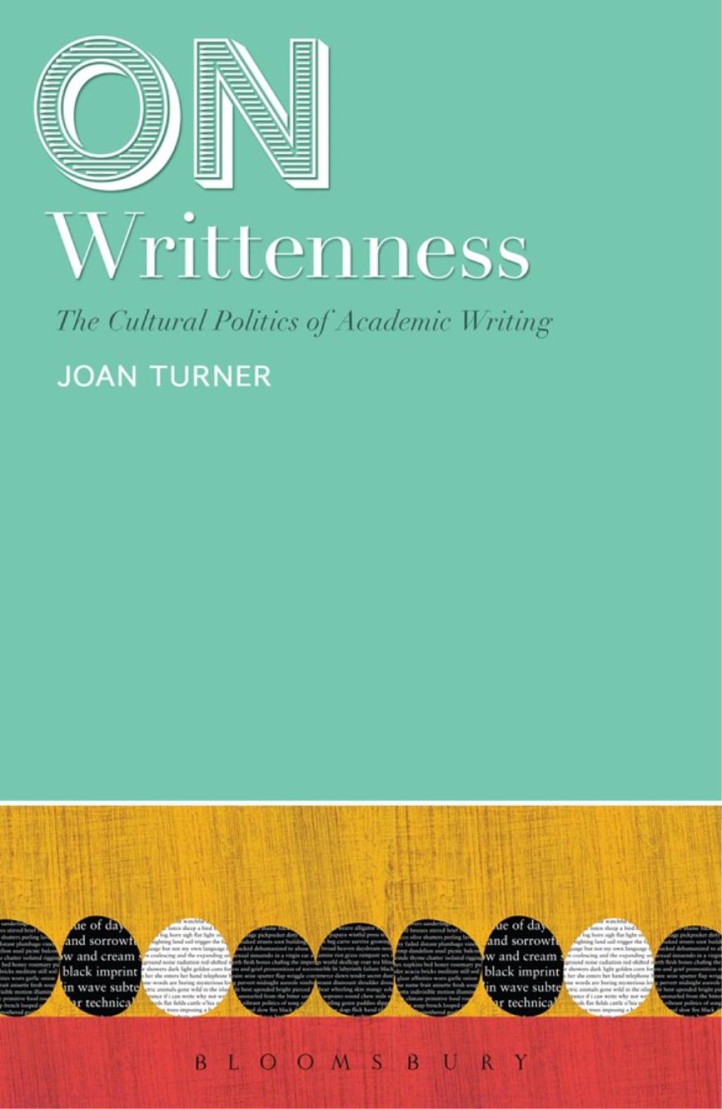 On Writtenness The Cultural Politics of Academic Writing 1st Edition â€“ PDF/EPUB Version Downloadable