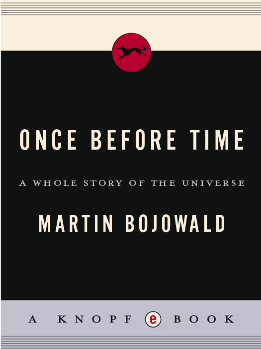 Once Before Time A Whole Story of the Universe - (PDF/EPUB Version)
