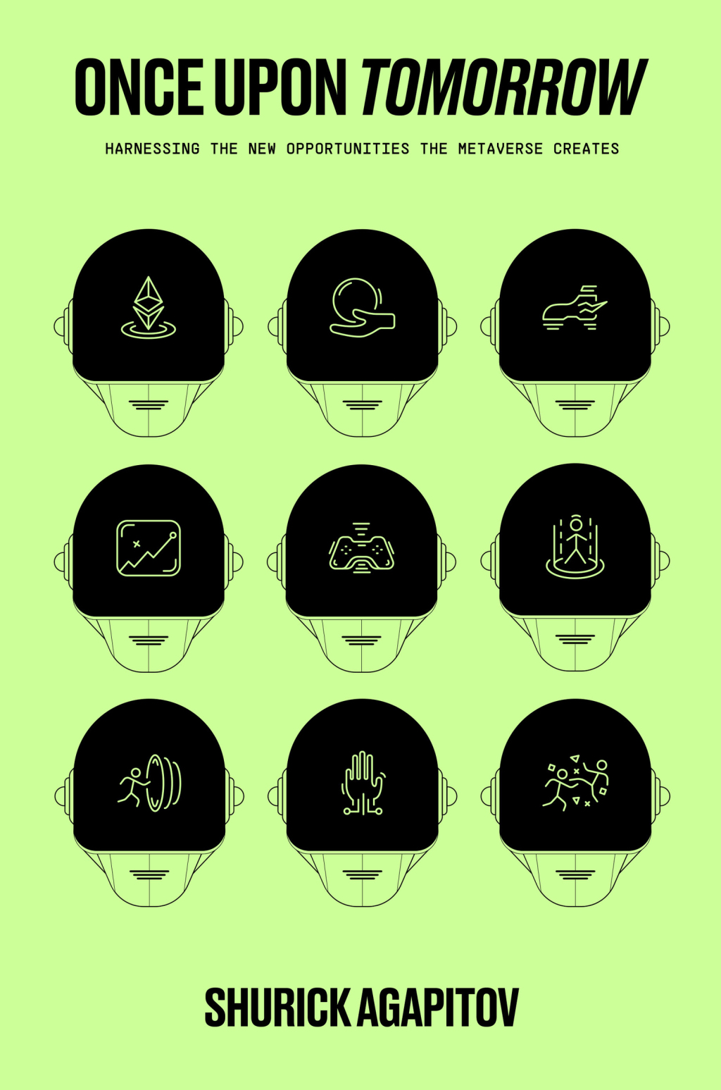 Once Upon Tomorrow Harnessing the New Opportunities the Metaverse Creates - (PDF/EPUB Version)