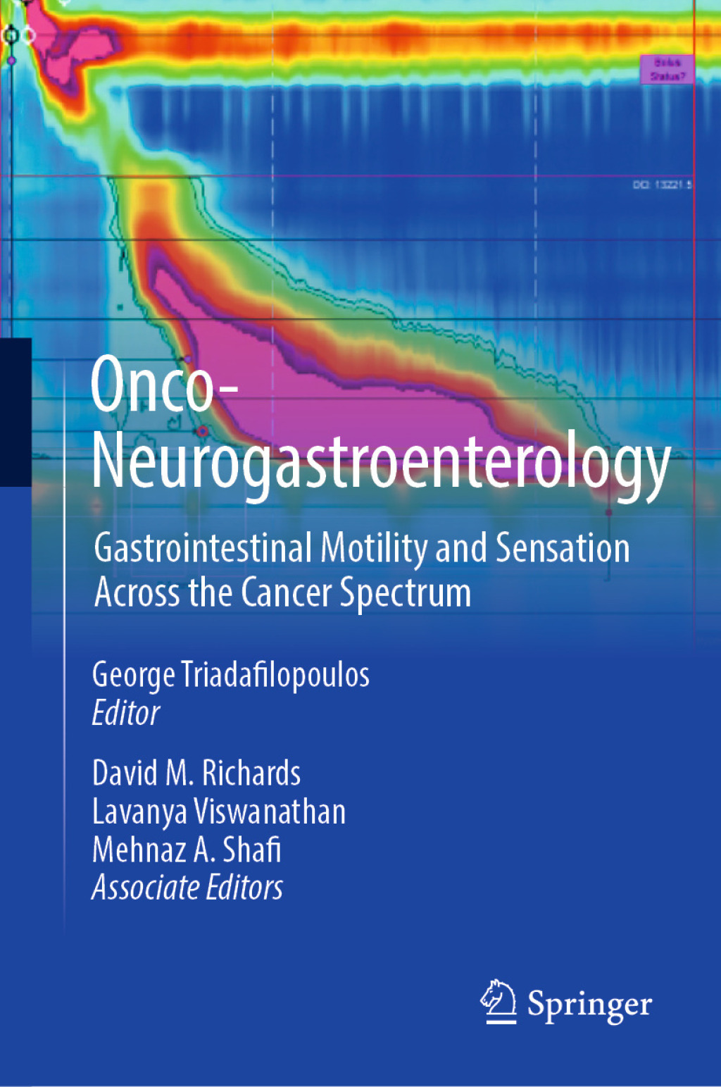 Onco-Neurogastroenterology Gastrointestinal Motility and Sensation Across the Cancer Spectrum  â€“ PDF/EPUB Version Downloadable