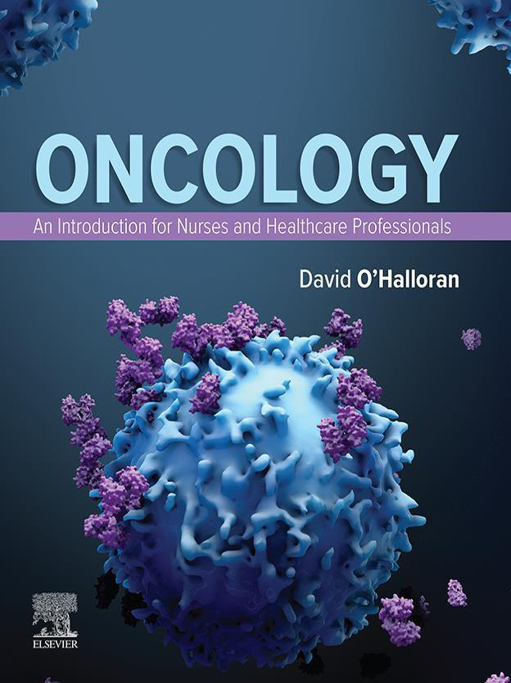 Oncology: An Introduction for Nurses and Health Care Professionals 1st Edition - (PDF/EPUB Version)